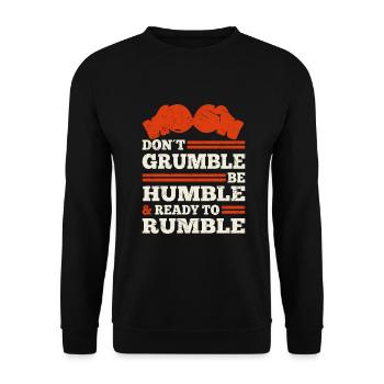 Boxer Don't Grumble Be Humble Ready To Rumble - Unisex Sweatshirt - black - Front - Alina (178cm) & Michal (187cm)