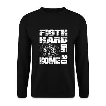 Fight Hard Or Go Home Volleyball Graphic Gift Idea - Unisex Pullover - Schwarz - Vorne - Alina (178cm) & Michal (187cm)