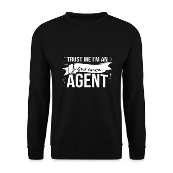 Trust Me Im An Insurance Agent Broker Gift Idea - Unisex Pullover - Schwarz - Vorne - Alina (178cm) & Michal (187cm)