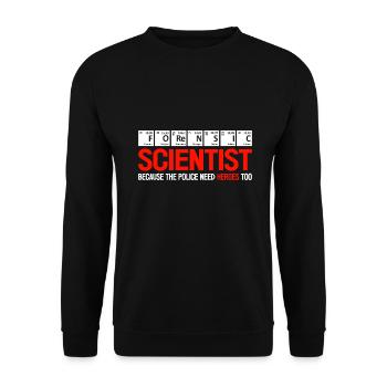 Forensic Scientist Are Police Heroes Analyst Gift - Unisex Sweatshirt - black - Front - Alina (178cm) & Michal (187cm)