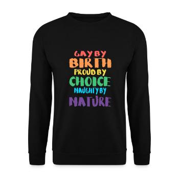 Gay by birth - Unisex Pullover - Schwarz - Vorne - Alina (178cm) & Michal (187cm)