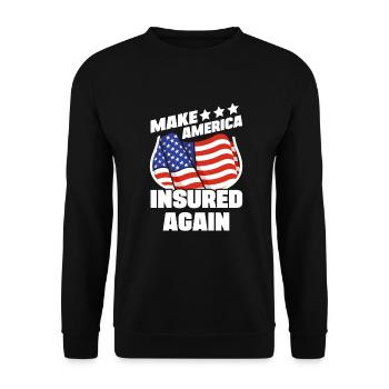 Make America Insured Again Insurnace Consultant - Unisex Pullover - Schwarz - Vorne - Alina (178cm) & Michal (187cm)