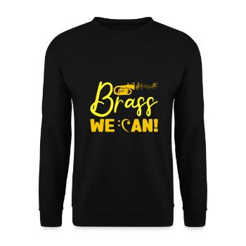 Brass We Can Baritone Player Gift Idea - Unisex Sweatshirt - black - Front - Alina (178cm) & Michal (187cm)