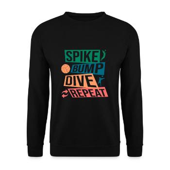 Spike Bump Dive Repeat Volleyball Graphic Gift - Unisex Pullover - Schwarz - Vorne - Alina (178cm) & Michal (187cm)