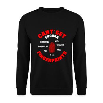 Je ne peux pas obtenir suffisamment d’empreintes digitales Criminologie médico-légale - Sweat-shirt Unisexe - noir - Devant - Alina (178cm) & Michal (187cm)