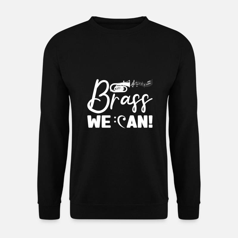 Brass We Can Baritone Horn Player Gifts - Unisex Sweatshirt - black
