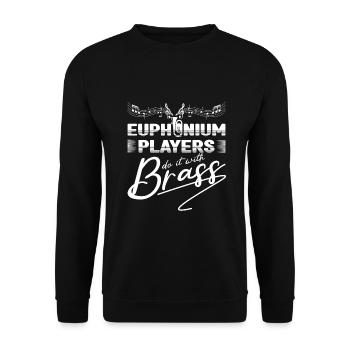 Euphonium Players Do It With Brass Baritone Horn - Unisex Sweatshirt - black - Front - Alina (178cm) & Michal (187cm)