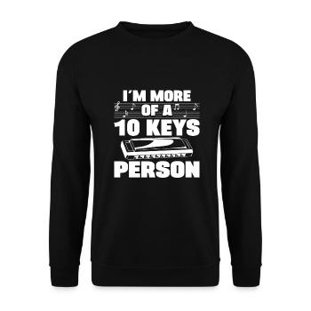 I ́m More Of A 10 Keys Person Harmonica Player Gift - Unisex Sweatshirt - black - Front - Alina (178cm) & Michal (187cm)