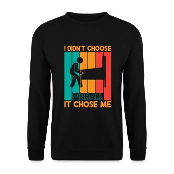 I Didn`t Choose Pinball It Choose Me Retro Pinball - Unisex Pullover - Schwarz - Vorne - Alina (178cm) & Michal (187cm)