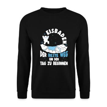 Eisbaden Beste Start In Den Tag Lustiges - Unisex Pullover - Schwarz - Vorne - Alina (178cm) & Michal (187cm)