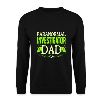 Paranormal Ghost Hunter enquêteur papa homme cadeaux - Sweat-shirt Unisexe - noir - Devant - Alina (178cm) & Michal (187cm)
