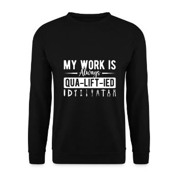Funny Elevator Mechanic Work Always Qua-Lift-Ied - Unisex Sweatshirt - black - Front - Alina (178cm) & Michal (187cm)