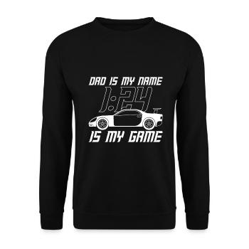Slot Car Racing Dad Is My Name 1:24 Is My Game - Unisex Sweatshirt - black - Front - Alina (178cm) & Michal (187cm)