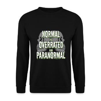 Normal Is Overrated Paranormal Ghost Investigator - Sweat-shirt Unisexe - noir - Devant - Alina (178cm) & Michal (187cm)