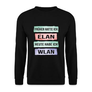 Früher hatte ich Elan heute Wlan lustiger Spruch - Unisex Pullover - Schwarz - Vorne - Alina (178cm) & Michal (187cm)
