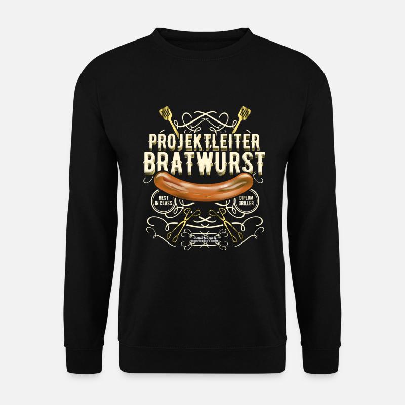 Grillen Design Projektleiter Bratwurst - Unisex Pullover - Schwarz