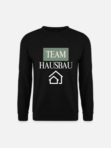 Construction de maisons d’équipe - Sweat-shirt Unisexe - noir