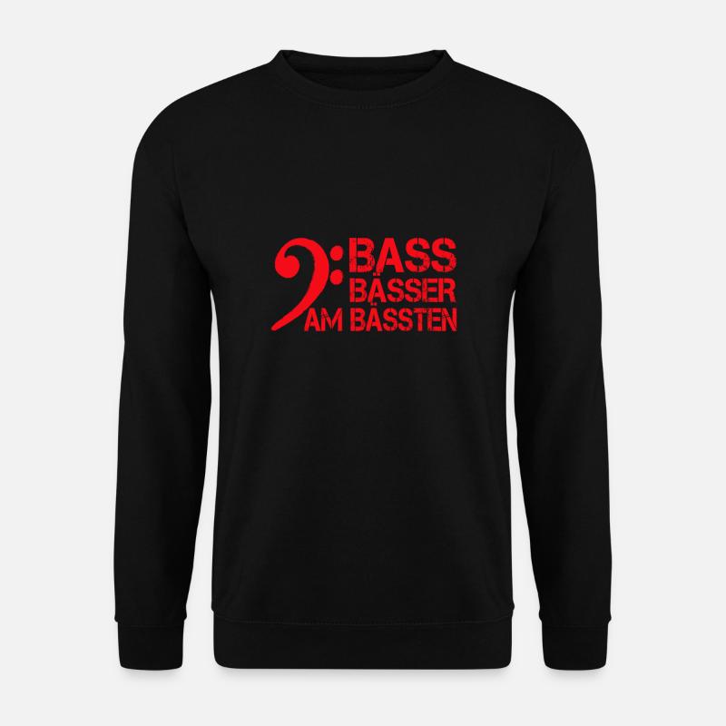 Besser Bass Musik I Techno Tshirt - Unisex Pullover - Schwarz