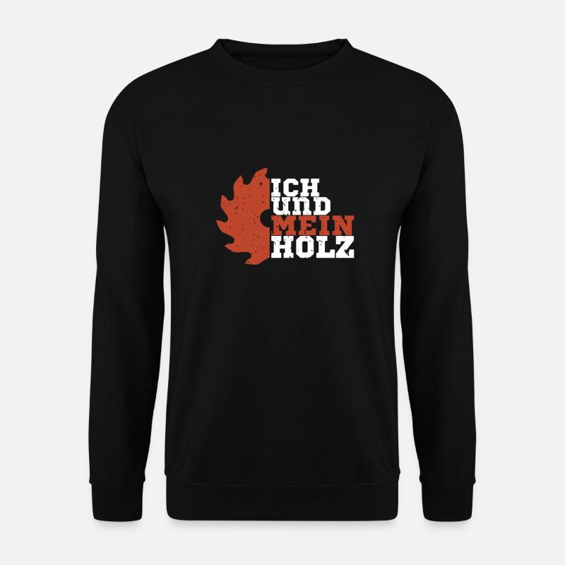 Mein Holz Heimwerker bastelt in Werkstatt mit Säge - Unisex Pullover - Schwarz