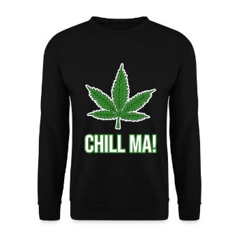 Hanfblatt Chill ma Cannabis Kiffen - Unisex Pullover - Schwarz - Vorne - Alina (178cm) & Michal (187cm)