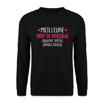 Meilleure prof de physique imitée jamais égalée - Sweat-shirt Unisexe - noir - Devant - Alina (178cm) & Michal (187cm)
