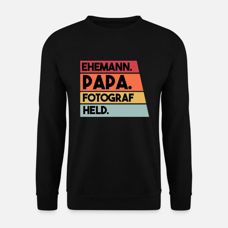 Ehemann Papa Fotograf Held - Unisex Pullover - Schwarz