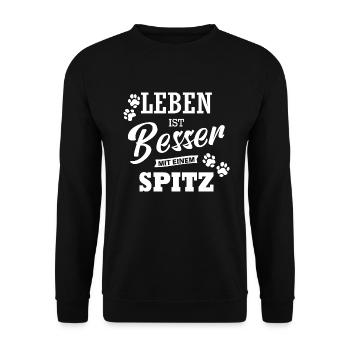 Leben Ist Besser Mit Einem Spitz Hund Hunde - Unisex Pullover - Schwarz - Vorne - Alina (178cm) & Michal (187cm)
