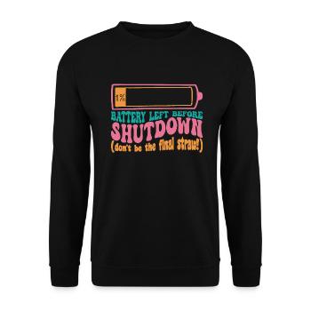 Ein Prozent Batterie vor der Abschaltung - Unisex Pullover - Schwarz - Vorne - Alina (178cm) & Michal (187cm)