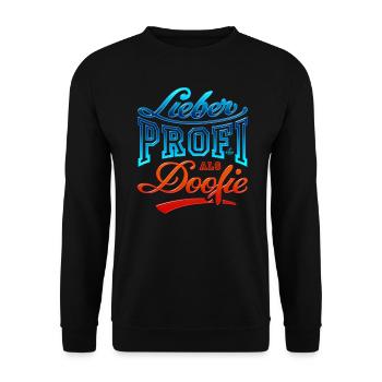 Handlettering „Lieber Profi als Doofie“ - Unisex Pullover - Schwarz - Vorne - Alina (178cm) & Michal (187cm)