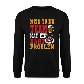Mein Trink Team hat ein Dart Problem - Unisex Pullover - Schwarz - Vorne - Alina (178cm) & Michal (187cm)