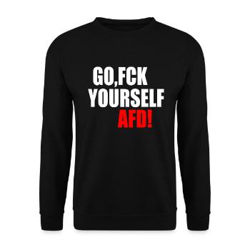 go fuck yourself afd - fck afd - Unisex Pullover - Schwarz - Vorne - Alina (178cm) & Michal (187cm)