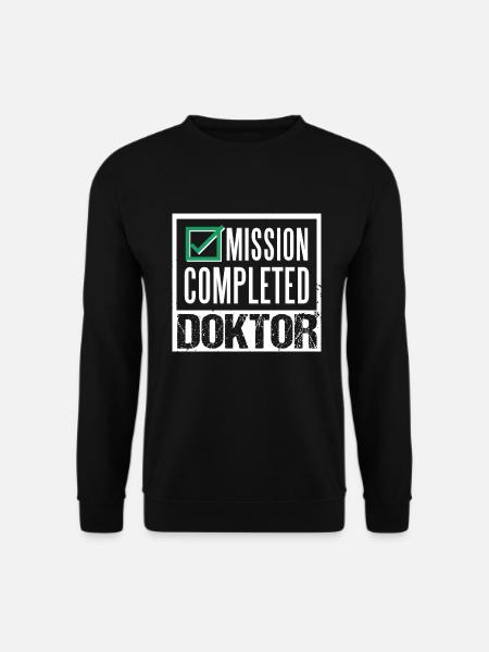 Arzt Abschluss Mission Completed Doktor Facharzt - Unisex Pullover - Schwarz