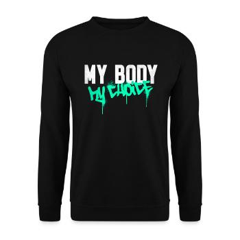 Mon corps mon choix - Sweat-shirt Unisexe - noir - Devant - Alina (178cm) & Michal (187cm)