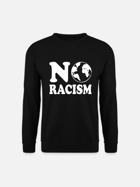 No racism - Unisex Sweatshirt - black