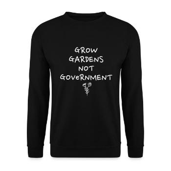 Grow Gardens Not Government - Unisex Sweatshirt - black - Front - Alina (178cm) & Michal (187cm)