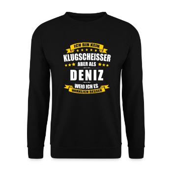Name Deniz Vorname Klugscheisser Namenstag - Unisex Pullover - Schwarz - Vorne - Alina (178cm) & Michal (187cm)