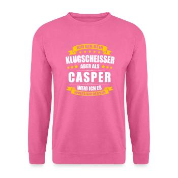 Name Casper Vorname Klugscheisser Namenstag - Unisex Pullover - Pink - Vorne