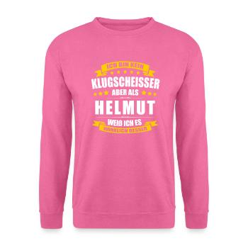 Name Helmut Vorname Klugscheisser Namenstag - Unisex Pullover - Pink - Vorne