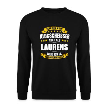 Name Laurens Vorname Klugscheisser Namenstag - Unisex Pullover - Schwarz - Vorne - Alina (178cm) & Michal (187cm)