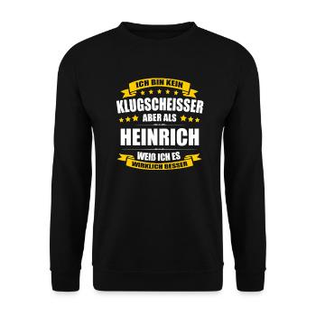 Name Heinrich Vorname Klugscheisser Namenstag - Unisex Pullover - Schwarz - Vorne - Alina (178cm) & Michal (187cm)