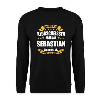 Name Sebastian Vorname Klugscheisser Namenstag - Unisex Pullover - Schwarz - Vorne - Alina (178cm) & Michal (187cm)