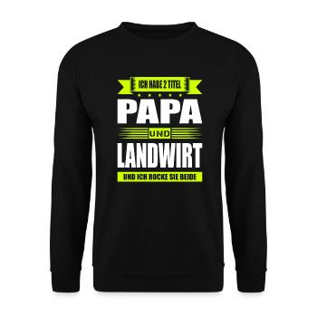 Zwei Titel Papa Und Landwirt Bauer Landwirtschaft - Unisex Pullover - Schwarz - Vorne - Alina (178cm) & Michal (187cm)