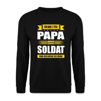 Zwei Titel Papa Und Soldat Armee Zeitsoldat - Unisex Pullover - Schwarz - Vorne - Alina (178cm) & Michal (187cm)