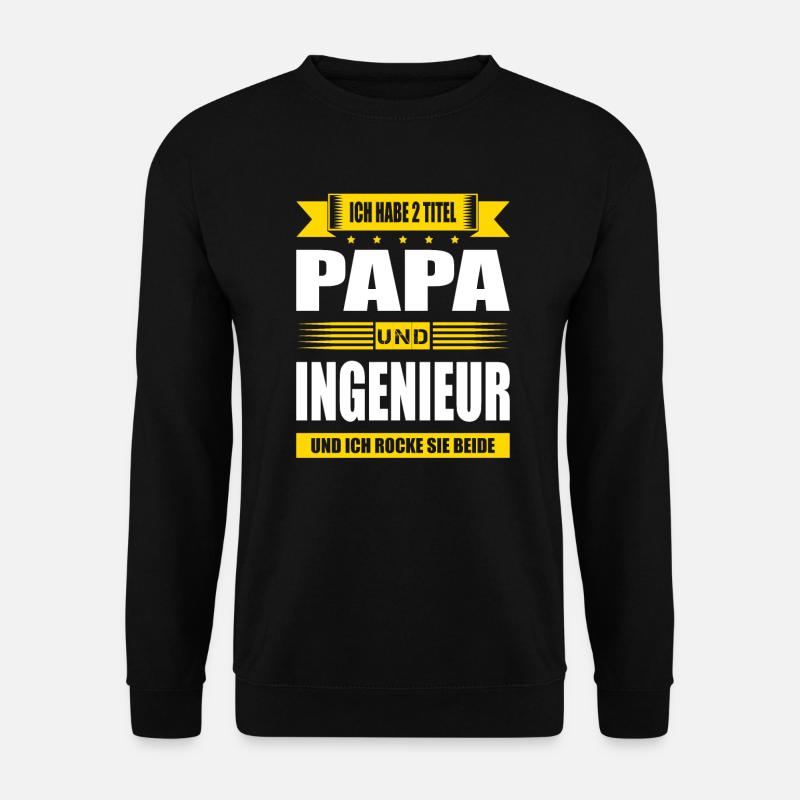 Zwei Titel Papa Und Ingenieur Prüfung Bestanden - Unisex Pullover - Schwarz
