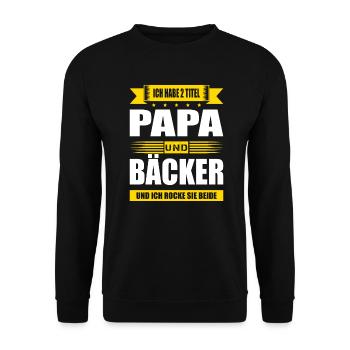 Zwei Titel Papa Und Bäcker Konditor Zuckerbäcker - Unisex Pullover - Schwarz - Vorne - Alina (178cm) & Michal (187cm)