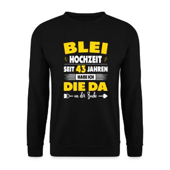 43 Hochzeitstag Paare 43 Jahre Ehe Bleihochzeit - Unisex Pullover - Schwarz - Vorne - Alina (178cm) & Michal (187cm)