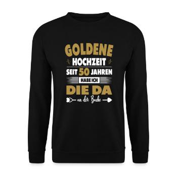 50. Hochzeitstag 50 Jahre Ehe Goldene Hochzeit - Unisex Pullover - Schwarz - Vorne - Alina (178cm) & Michal (187cm)