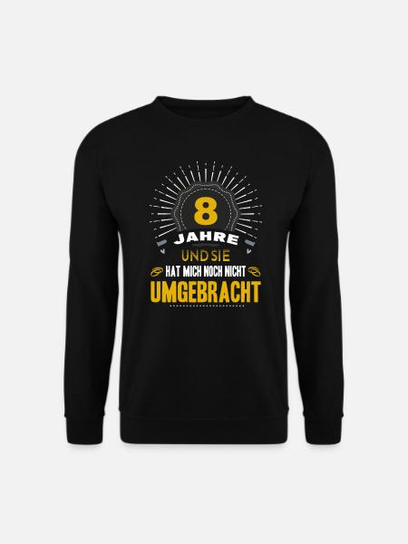 8 Hochzeitstag Mann 8 Jahre Ehe Blecherne Hochzeit - Unisex Pullover - Schwarz