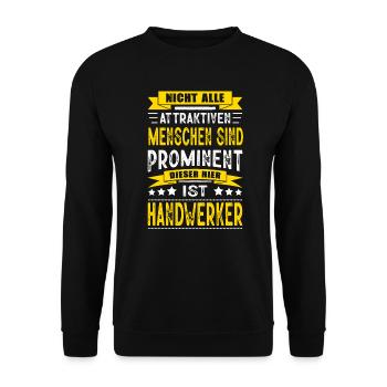 Nicht Alle Menschen Sind Prominent Handwerker - Unisex Pullover - Schwarz - Vorne - Alina (178cm) & Michal (187cm)