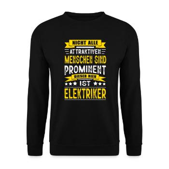 Nicht Alle Menschen Sind Prominent Elektriker - Unisex Pullover - Schwarz - Vorne - Alina (178cm) & Michal (187cm)